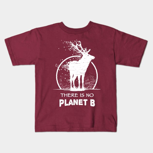 Global Climate Crisis - There Is Only One Planet B - Elk Kids T-Shirt by bangtees